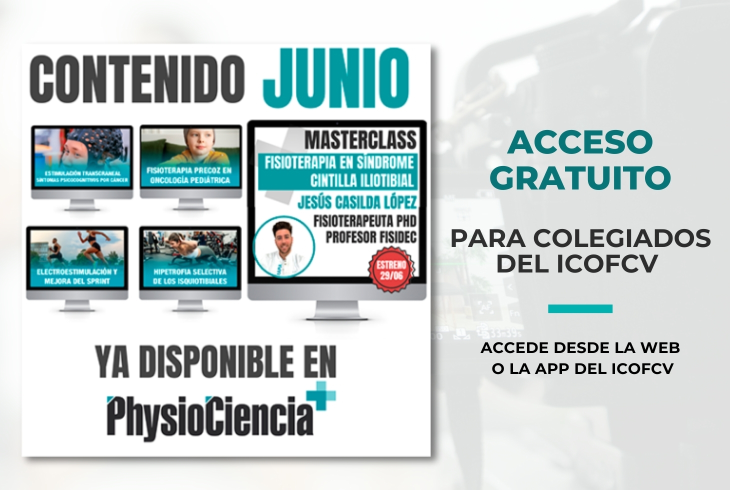 Novedades en Physiociencia plus. Por ser colegiado del ICOFCV, ya tienes acceso gratuito