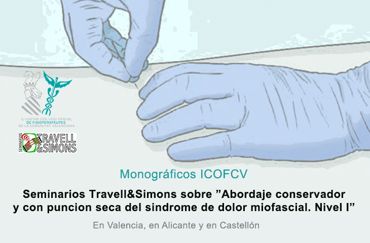 Próximos seminarios de Travell&Simons® sobre “Abordaje conservador y con punción seca del síndrome de dolor miofascial. Nivel I”